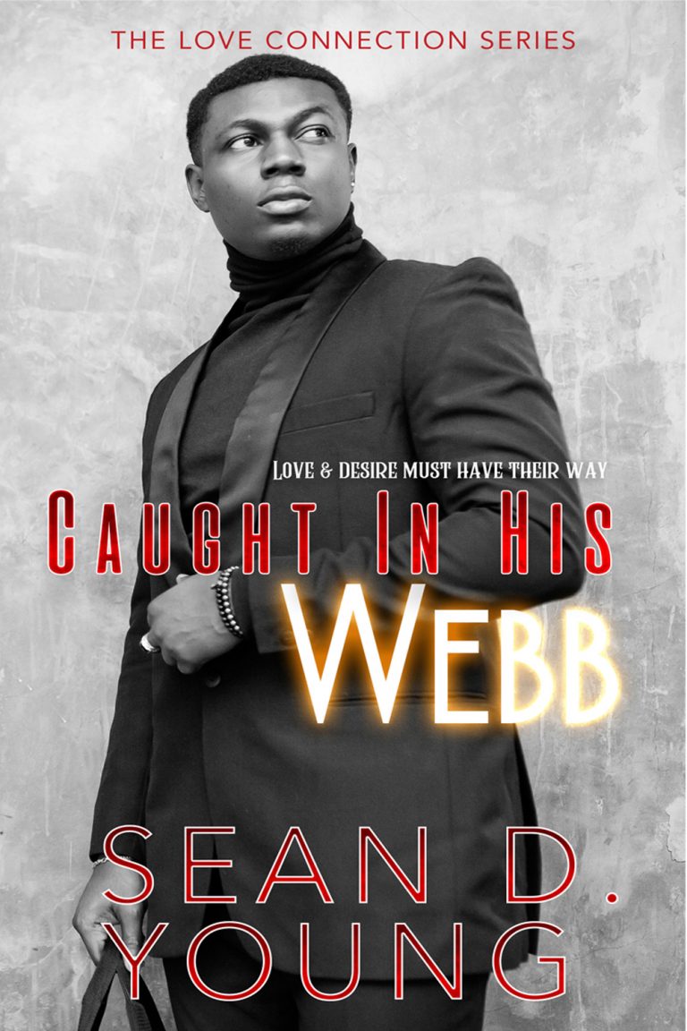 Caught In His Webb – Coming Soon